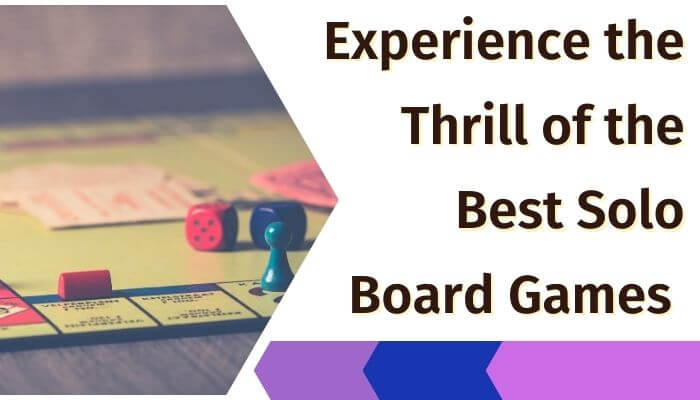Best Solo Board Games