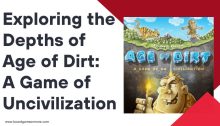 Age of Dirt: A Game of Uncivilization