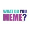 What Do You Meme