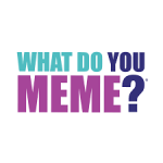 What Do You Meme