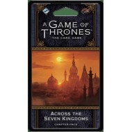 A Game of Thrones: The Card Game (Second Edition) – Across the Seven Kingdoms