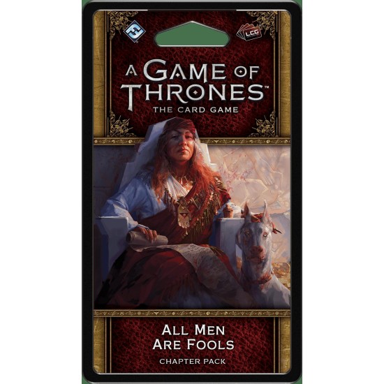 A Game of Thrones: The Card Game (Second Edition) – All Men Are Fools ($10.99) - Game of Thrones 2nd Edition
