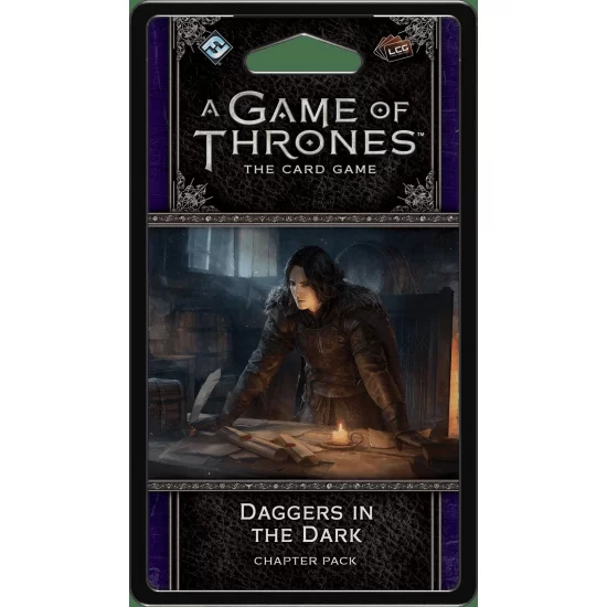 A Game of Thrones: The Card Game (Second Edition) – Daggers in the Dark ($10.99) - Game of Thrones 2nd Edition