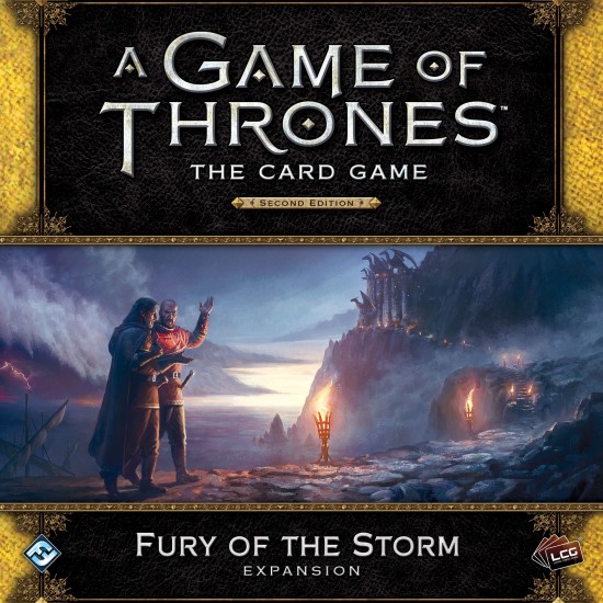 A Game of Thrones: The Card Game (Second Edition) – Fury of the Storm ($34.99) - Game of Thrones 2nd Edition