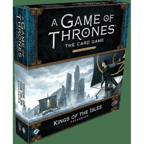 A Game of Thrones: The Card Game (Second Edition) – Kings of the Isles ($34.99) - Game of Thrones 2nd Edition