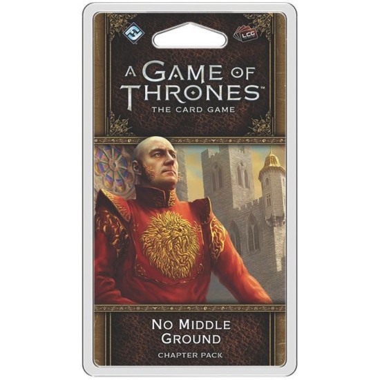 A Game of Thrones: The Card Game (Second Edition) – No Middle Ground ($10.99) - Game of Thrones 2nd Edition