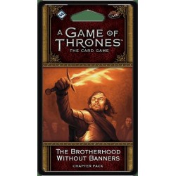 A Game of Thrones: The Card Game (Second Edition) – The Brotherhood Without Banners