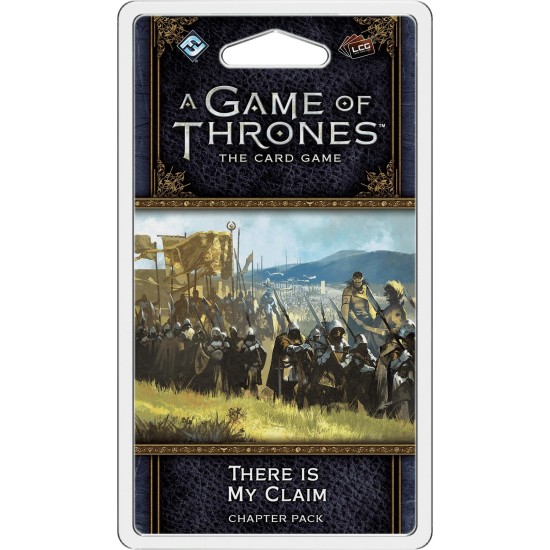 A Game of Thrones: The Card Game (Second Edition) – There is My Claim ($10.99) - Game of Thrones 2nd Edition