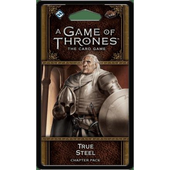 A Game of Thrones: The Card Game (Second Edition) – True Steel ($10.99) - Game of Thrones 2nd Edition