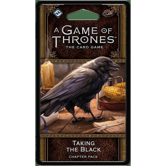 A Game of Thrones: The Card Game (Second edition) – Taking the Black ($18.99) - Game of Thrones 2nd Edition