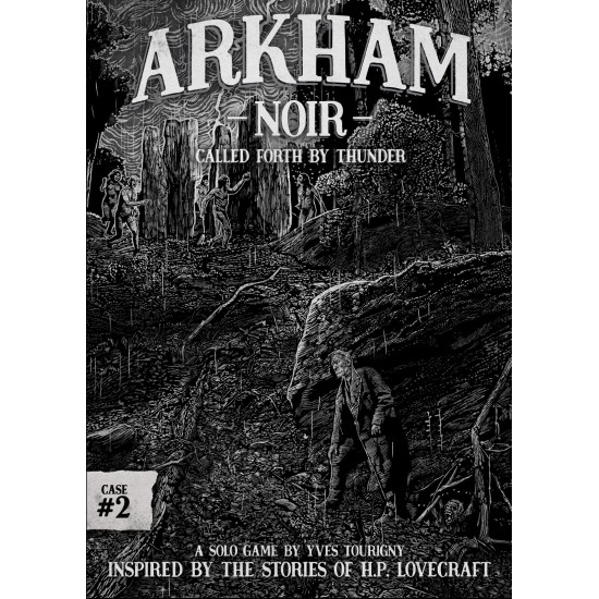 Arkham Noir: Case #2 – Called Forth By Thunder Arkham Noir: Case #2 – Called Forth By Thunder