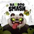 Bamboo Smash