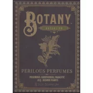 Botany: Perilous Perfumes