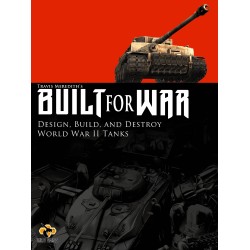 Built for War: Design, Build, and Destroy WW2 Tanks