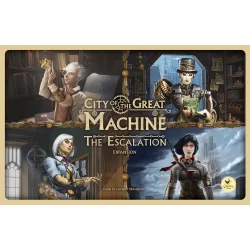 City of the Great Machine: The Escalation