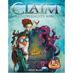 Claim: Reinforcements – Magic