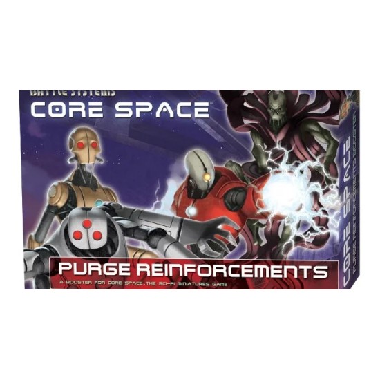 Core Space: Purge Reinforcements ($39.99) - Core Space