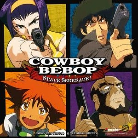 Cowboy Bebop: Space Serenade - Thematic
