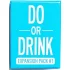 Do Or Drink Expansion 1 