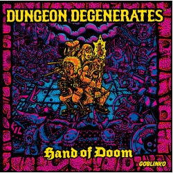 Dungeon Degenerates: Hand of Doom