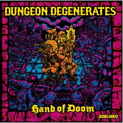 Dungeon Degenerates: Hand of Doom