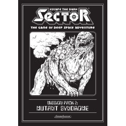 Escape the Dark Sector: Mission Pack 2 – Mutant Syndrome