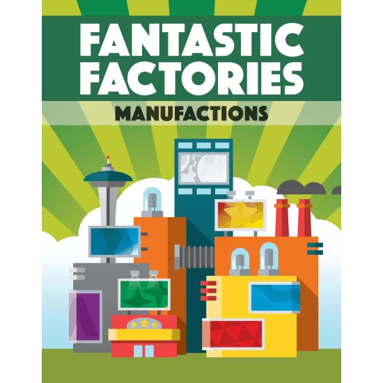 Fantastic Factories: Manufactions ($24.99) - Solo