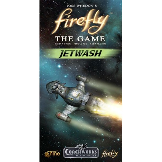 Firefly: The Game – Jetwash - Thematic Firefly: The Game – Jetwash ($23.99) - Thematic