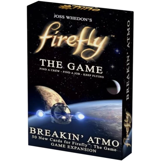 Firefly: The Game – Breakin Atmo - Thematic Firefly: The Game – Breakin Atmo ($15.99) - Thematic