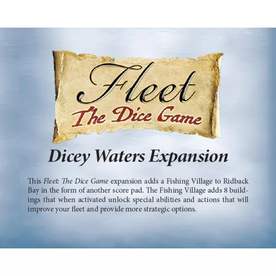 Fleet: The Dice Game – Dicey Waters Expansion - Solo Fleet: The Dice Game – Dicey Waters Expansion ($8.99) - Solo