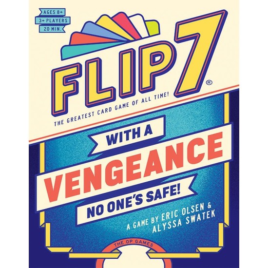 Flip 7: With A Vengeance
