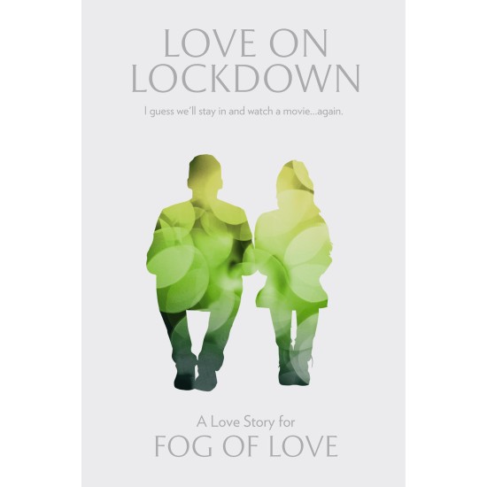 Fog of Love: Love on Lockdown ($19.99) - Coop