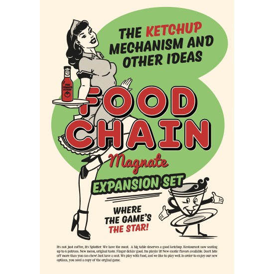 Food Chain Magnate: The Ketchup Mechanism & Other Ideas ($149.99) - Thematic