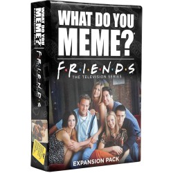 Friends Expansion Pack For What Do You Meme