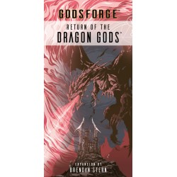 Godsforge: Return Of The Dragon Gods