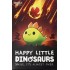 Happy Little Dinosaurs