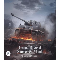 Iron, Blood, Snow & Mud