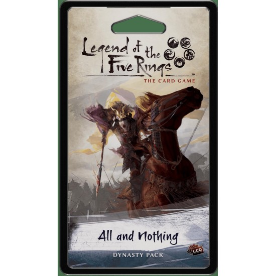 Legend of the Five Rings: The Card Game – All and Nothing ($18.99) - Legend of the Five Rings