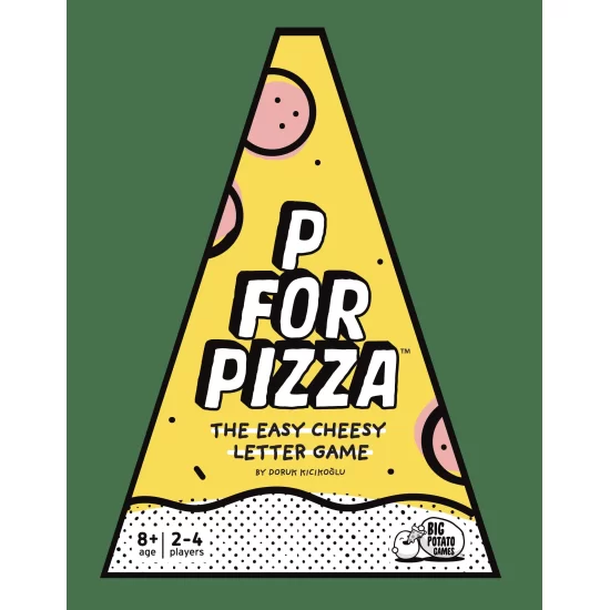 P for Pizza P for Pizza