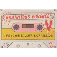 Psycho Killer: Gratuitous Violence!!!
