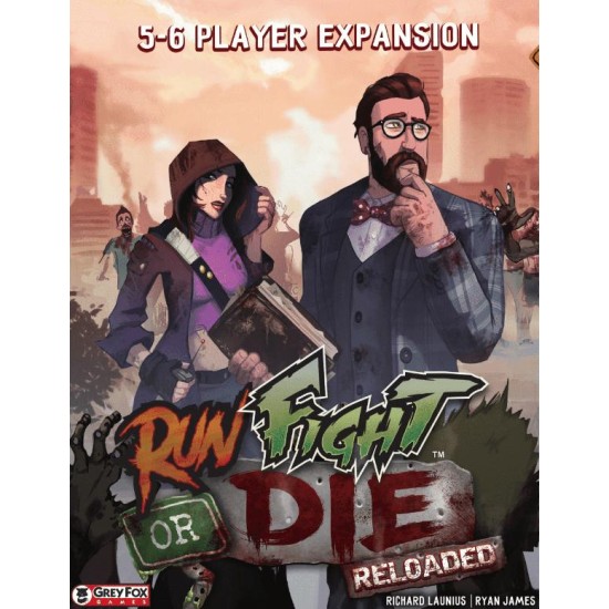 Run Fight or Die: Reloaded – 5-6 Player Expansion ($21.99) - Board Games