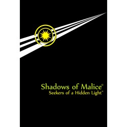 Shadows of Malice: Seekers of a Hidden Light