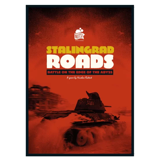 Stalingrad Roads: Battle On The Edge Of The Abyss - War Games Stalingrad Roads: Battle On The Edge Of The Abyss - War Games