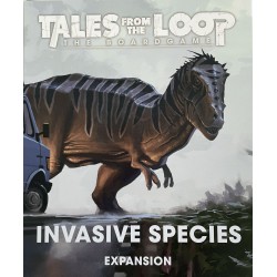 Tales from the Loop: The Board Game – Invasive Species