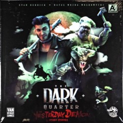 The Dark Quarter: The Yesterday Demon & Other Stories