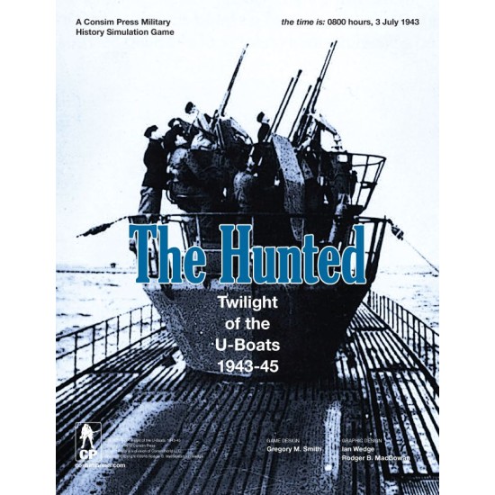 The Hunted: Twilight of the U-Boats, 1943-45 ($64.99) - War Games