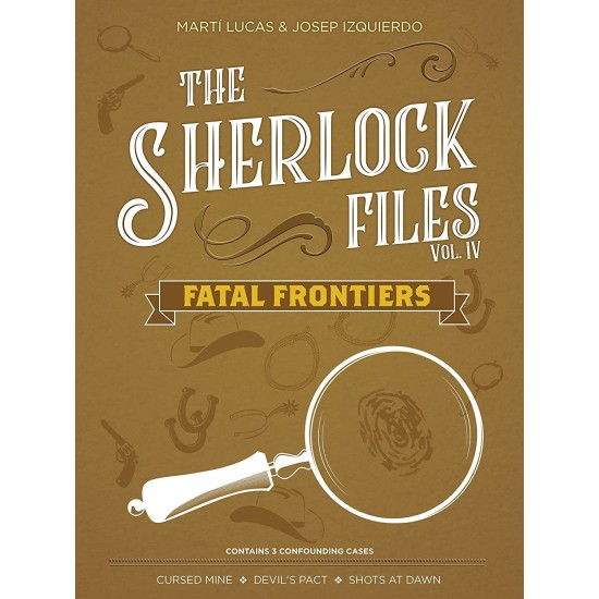 The Sherlock Files: Vol IV – Fatal Frontiers ($26.99) - Coop