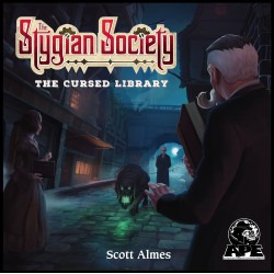 The Stygian Society: The Cursed Library