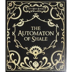 Too Many Bones: The Automaton of Shale