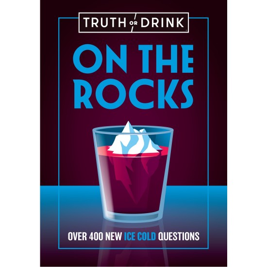 Truth or Drink: On The Rocks ($35.99) - Board Games